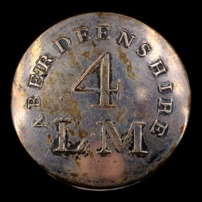 Lot 149 - A Georgian 4th Aberdeenshire Local Militia button