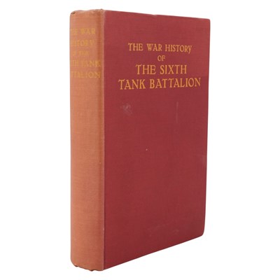 Lot 348 - "The War Story of the Sixth Tank...