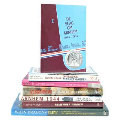 Lot 306 - A group of books on the Battle of Arnhem and...